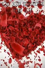 Love Song Instrumental Heart Rose