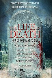 The Life Of Death