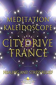 healing and stress relief meditation sound studio trance kaleidoscope city drive