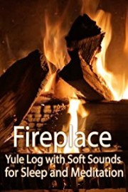 Fireplace Yule Log with Soft Sounds for Sleep and Meditation