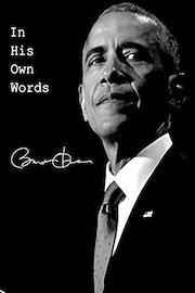 In His Own Words - Barack Obama