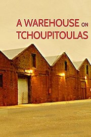 A Warehouse on Tchoupitoulas