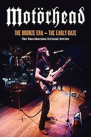Motorhead - The Bronze Era