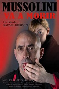 Mussolini Va A Morir