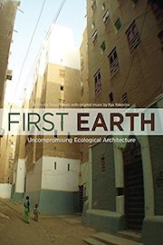 David Sheen - First Earth: Uncompromising Ecological Architecture