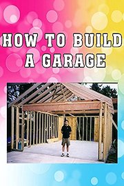 How to Build a Garage