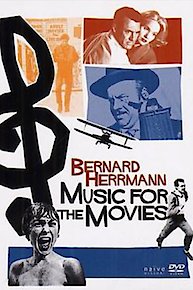 Music for the Movies: Bernard Herrmann