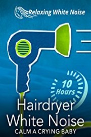 Hairdryer White Noise 10 Hours - Calm a Crying Baby