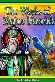 The Works of Saint Patrick