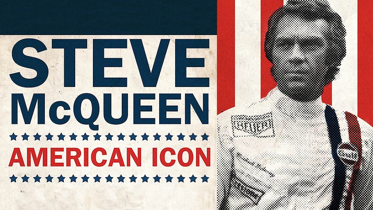 Steve McQueen: American Icon