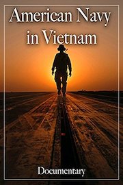 American Navy in Vietnam Documentary
