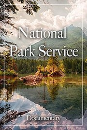 National Park Service Documentary
