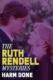 The Ruth Rendell Mysteries: Harm Done