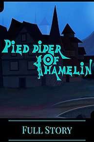 Pied Piper Of Hamelin - Full Story