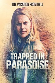 Trapped in Paradise