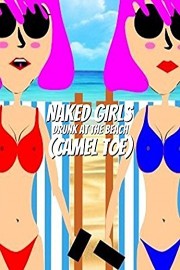Naked Girls Drunk at the Beach