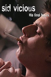 Sid Vicious - His Final Hours