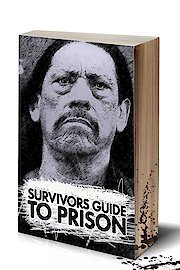 Survivors Guide To Prison