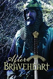 After Braveheart