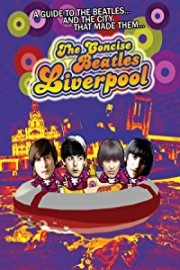 The Beatles - Concise Beatles Liverpool
