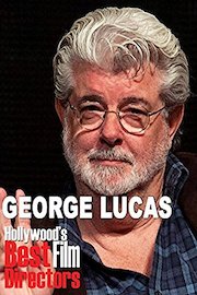 George Lucas - Hollywood's Best Film Directors