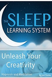 Unleash Your Creativity, Hypnosis