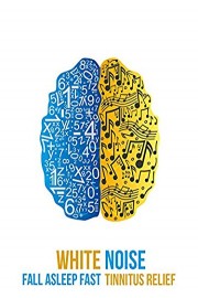 White Noise Fall Asleep Fast Tinnitus Relief