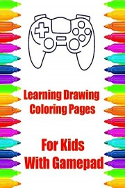 Learning Drawing Coloring Pages For Kids With Gamepad