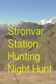Stronvar Station Night Hunt