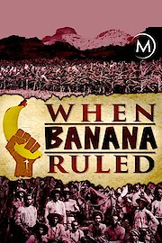 When Banana Ruled