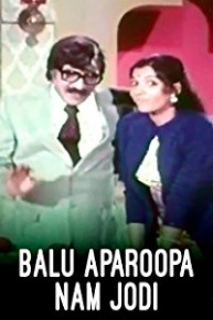 Balu Aparoopa Nam Jodi