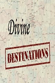 Divine Destinations