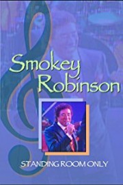 Smokey Robinson: Standing Room Only