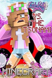 Little Kelly vs. The Tsunami - Minecraft