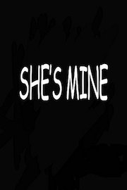 She's Mine