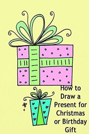 How to Draw a Present for Christmas or Birthday Gift