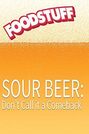 Sour Beer: Don't Call it a Comeback