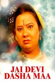 Jai Devi Dasha Maa