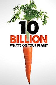 10 Billion: What's on your Plate?