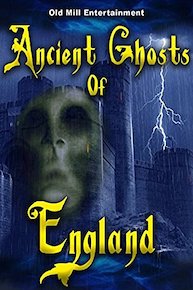 Ancient Ghosts of England