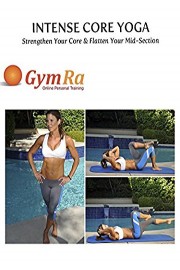 Intense Core Yoga - Strengthen Your Core & Flatten Your Mid-Section