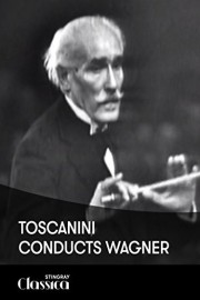 Toscanini conducts Wagner