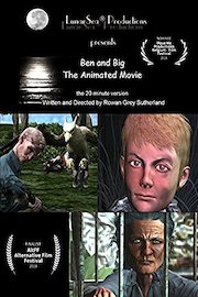 Ben and Big: The Animated Movie