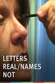 Letters Real/Names Not