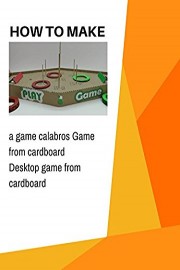 How to make a game calabros Game from cardboard Desktop game from cardboard