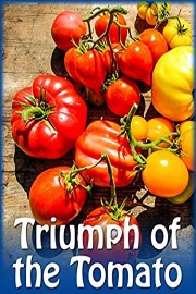 Triumph of the Tomato