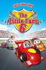 The Little Cars 6 - Fast Lane Fury