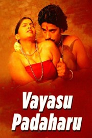 Vayasu Padaharu