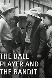 The Ball Player and the Bandit