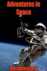 Adventures in Space: Documentary